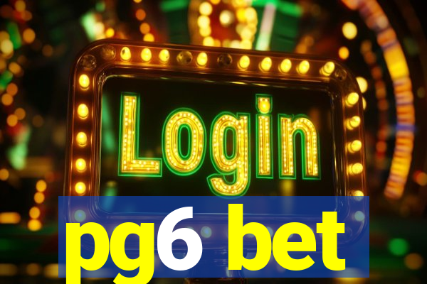 pg6 bet